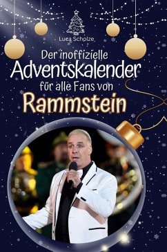 Cover Der inoffizielle Adventskalender für alle Fans von Rammstein