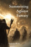Summoning Against Fantasy Summoning Against Fantasy