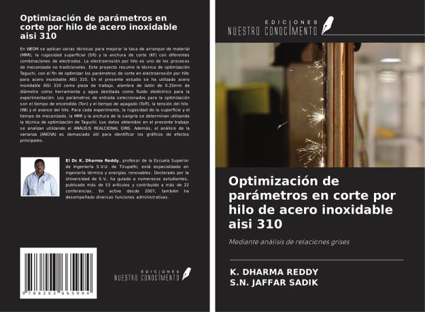 Optimización de parámetros en corte por hilo de acero inoxidable aisi 310 Optimización de parámetros en corte por hilo de acero inoxidable aisi 310