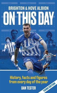 Brighton & Hove Albion On This Day Cover Brighton & Hove Albion On This Day
