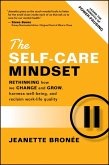 The Self-Care Mindset The Self-Care Mindset