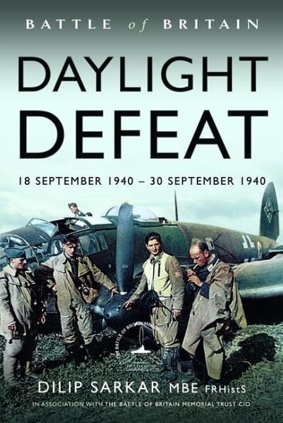 Battle of Britain Daylight Defeat Battle of Britain Daylight Defeat