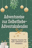 Adventsreise zur Selbstliebe-Adventskalender