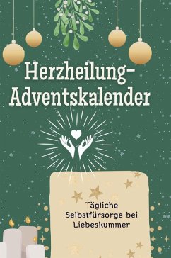 Herzheilung-Adventskalender - Hofmann, Luisa