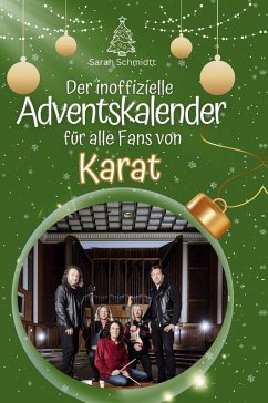 Cover Der inoffizielle Adventskalender für alle Fans von Karat