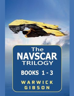 The Navscar Trilogy - Gibson, Warwick