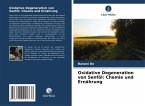 Oxidative Degeneration von Senföl: Chemie und Ernährung