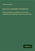 Essai sur la mortalite à Strasbourg Essai sur la mortalite à Strasbourg