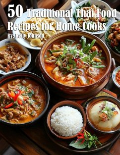 Cover 50 Traditional Thai Recipes for Home Cooks