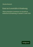 Essai sur la mortalite à Strasbourg Essai sur la mortalite à Strasbourg