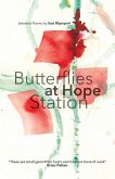 Butterflies at Hope Station Butterflies at Hope Station