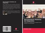 Documentário Histórias de Imigrantes