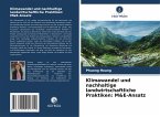 Klimawandel und nachhaltige landwirtschaftliche Praktiken: M&E-Ansatz