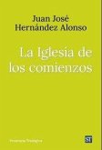 La iglesia de los comienzos La iglesia de los comienzos