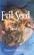Evil Seed - Bild 1