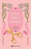 Bozuk Masal Prensesi Bozuk Masal Prensesi