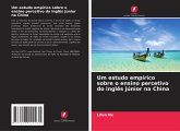 Um estudo empírico sobre o ensino percetivo do inglês júnior na China Um estudo empírico sobre o ensino percetivo do inglês júnior na China