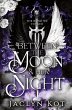 Between the Moon and Her Night - Bild 1
