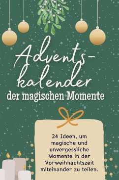 Adventskalender der magischen Momente - Hoffmann, Eva