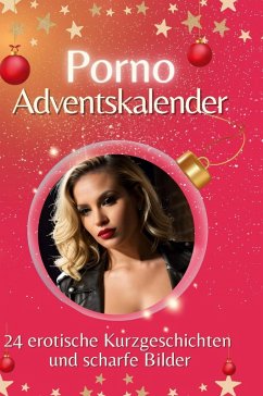 Adventskalender Porno - Möller, Emilia