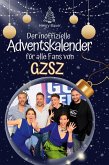 Der inoffizielle Adventskalender für alle Fans von GZSZ