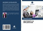 ABUTMENTS IN IMPLANTATEN ABUTMENTS IN IMPLANTATEN