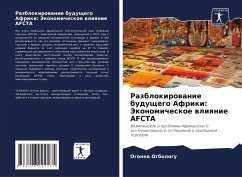 Cover Razblokirowanie buduschego Afriki: Jekonomicheskoe wliqnie AFCTA