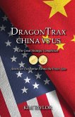 DragonTrax China vs US DragonTrax China vs US