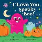 I Love You, Spooky Boo! I Love You, Spooky Boo!