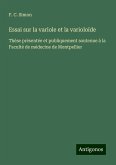 Essai sur la variole et la varioloïde