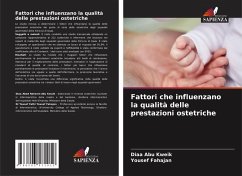 Fattori che influenzano la qualità delle prestazioni ostetriche - Abu Kweik, Diaa;Fahajan, Yousef