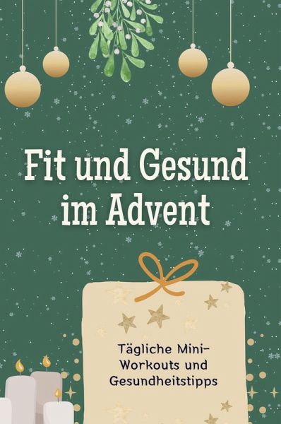 Fit und Gesund im Advent Fit und Gesund im Advent
