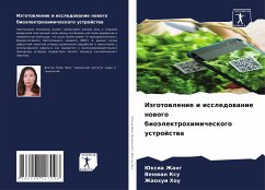 Cover Izgotowlenie i issledowanie nowogo bioälektrohimicheskogo ustrojstwa