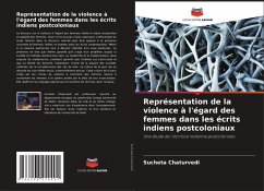 Cover Représentation de la violence à l'égard des femmes dans les écrits indiens postcoloniaux