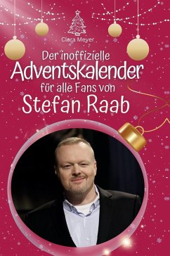 Cover Der inoffizielle Adventskalender für alle Fans von Stefan Raab