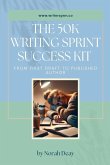 The 50k Writing Sprint Success Kit The 50k Writing Sprint Success Kit