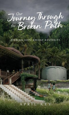 Our Journey Through the Broken Path - Key, April