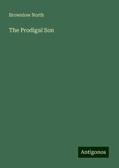 The Prodigal Son - North, Brownlow