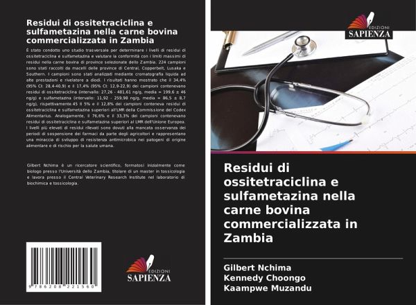 Residui di ossitetraciclina e sulfametazina nella carne bovina commercializzata in Zambia