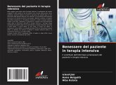 Benessere del paziente in terapia intensiva Benessere del paziente in terapia intensiva