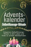 Adventskalender Selbstfürsorge-Rituale Adventskalender Selbstfürsorge-Rituale