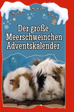 Der große Meerschweinchen-Adventskalender Cover Der große Meerschweinchen-Adventskalender
