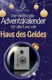 Der inoffizielle Adventskalender für alle Fans von Haus des Geldes