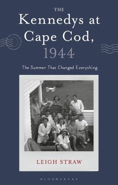 The Kennedys at Cape Cod, 1944 - Straw, Leigh