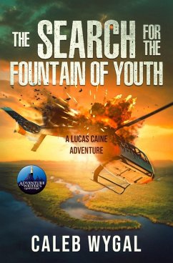 The Search for the Fountain of Youth - Wygal, Caleb