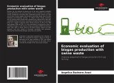 Economic evaluation of biogas production with swine waste Economic evaluation of biogas production with swine waste
