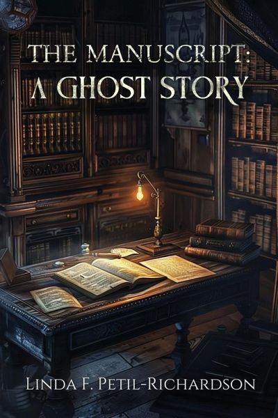 The Manuscript A Ghost Story The Manuscript A Ghost Story