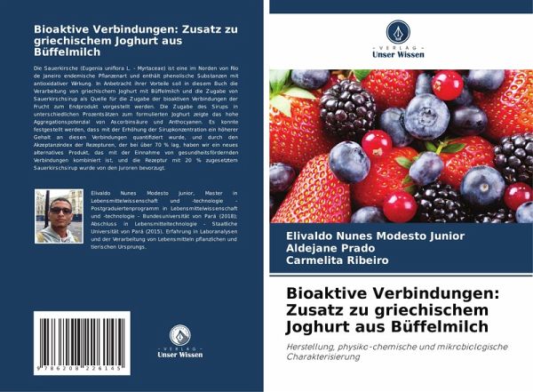 Bioaktive Verbindungen: Zusatz zu griechischem Joghurt aus Büffelmilch Bioaktive Verbindungen: Zusatz zu griechischem Joghurt aus Büffelmilch