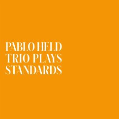 Trio Plays Standards(Lp) - Held,Pablo