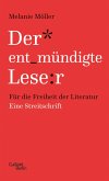 Der entmündigte Leser   (Mängelexemplar) Der entmündigte Leser   (Mängelexemplar)